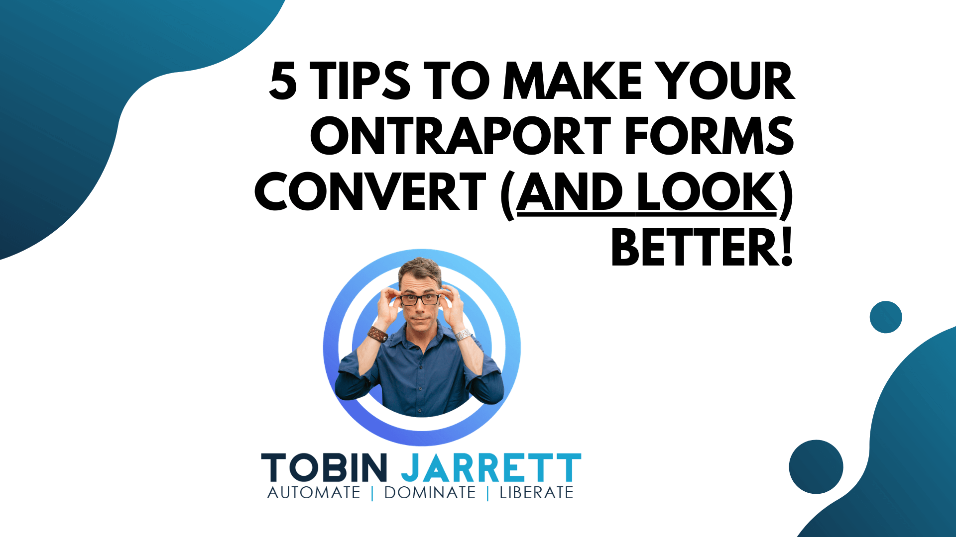 Read more about the article 5 Tips to Make Your Ontraport forms Convert (and LOOK) Much Better!