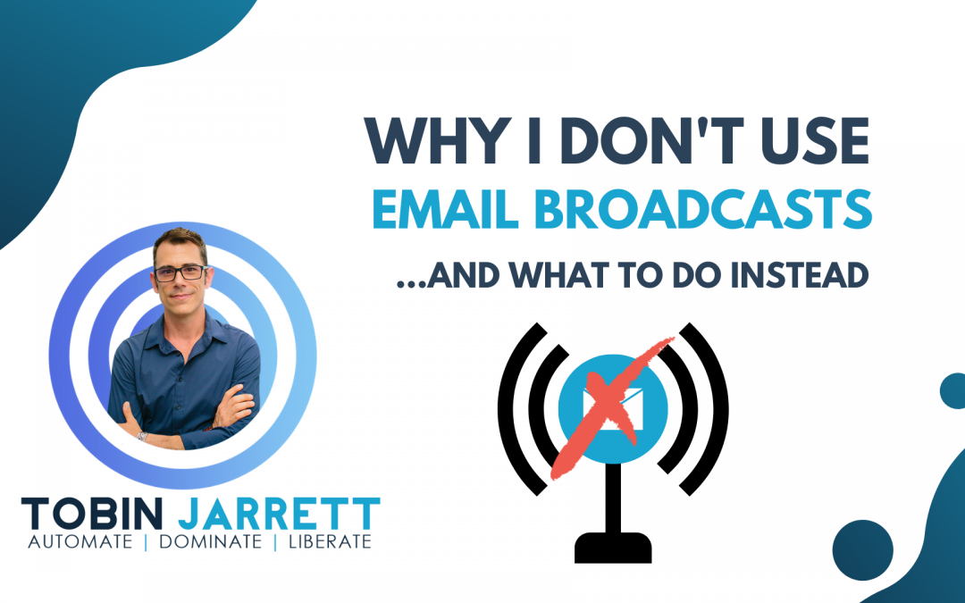 Why I Don’t Use Ontraport’s Email Broadcast Feature and What To Do Instead