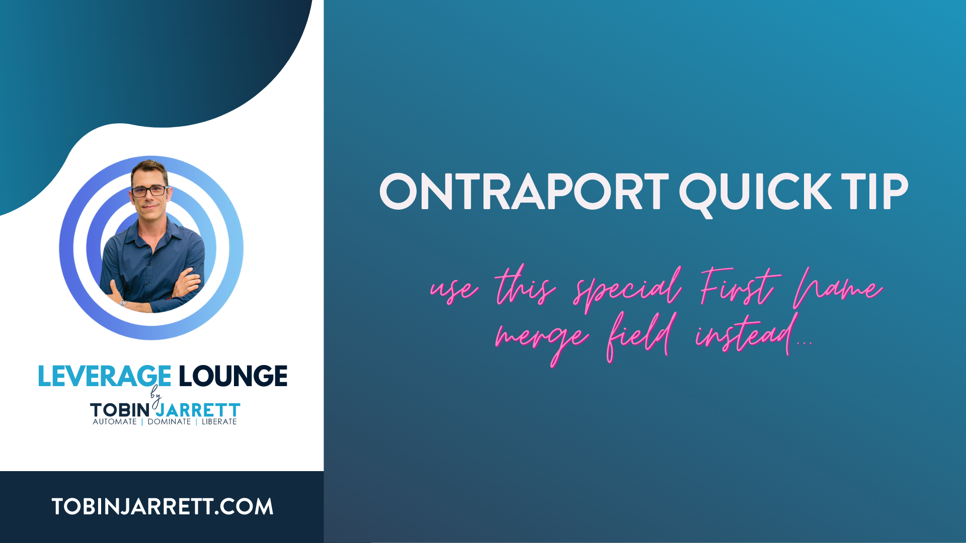 Read more about the article Ontraport quick tip – use this special First Name merge field instead…