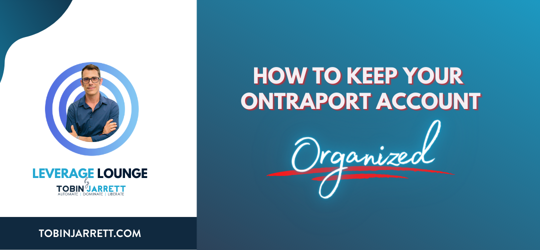 How to Keep your Ontraport Account Organized